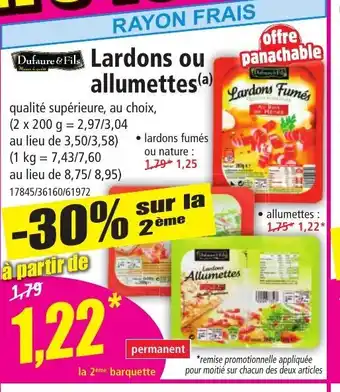 Norma Lardons ou Allumettes offre