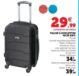Super U Valise à roulettes 45cm env offre
