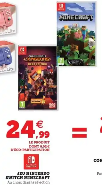 Super U Jeu nintendo switch minecraft offre