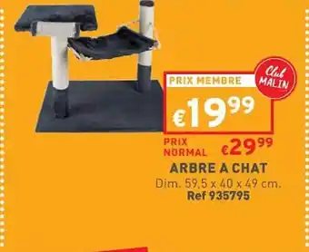 Trafic Arbre à chat offre