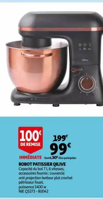 Auchan Robot pâtissier qilive offre