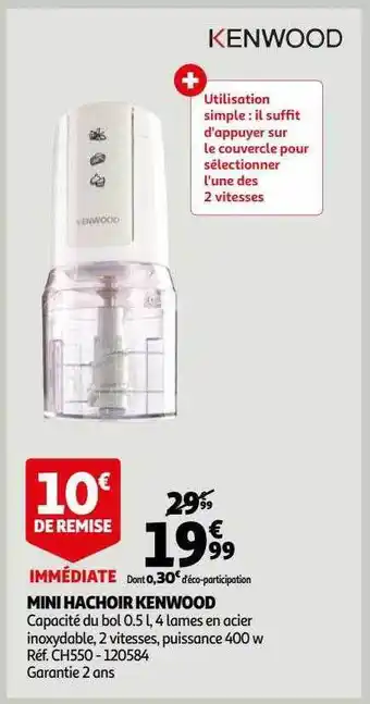 Auchan Mini hachoir kenwood offre