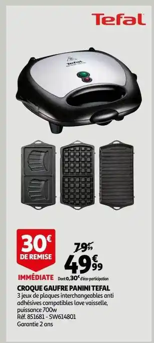 Auchan Croque gaufre panini tefal offre