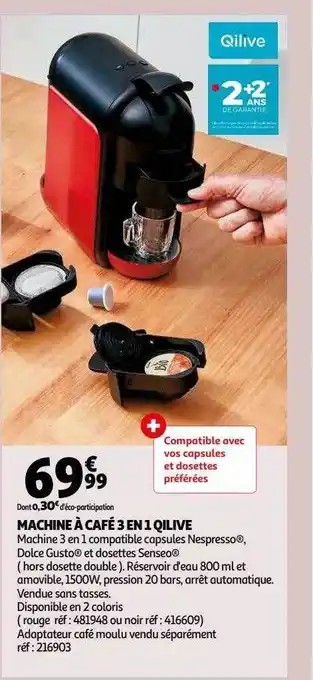 Auchan Machine à café 3 en 1 qilive offre