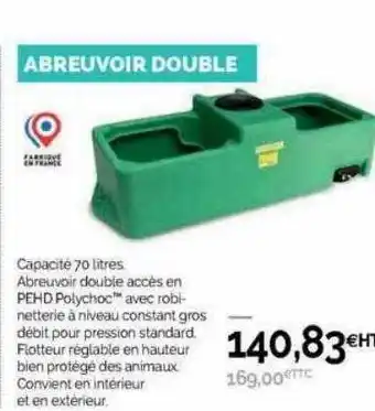 Point Vert Abreuvoir double offre