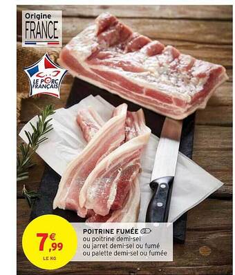 Intermarché Hyper Poitrine fumée offre