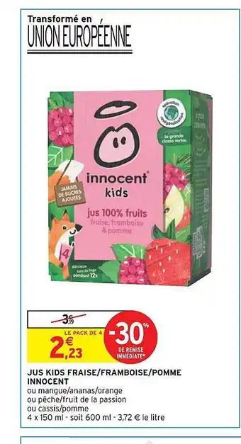 Intermarché Hyper Jus kids fraise-framboise-pomme innocent offre