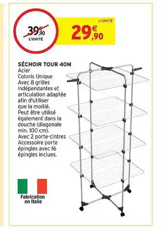 Intermarché Hyper Séchoir tour 40 m offre