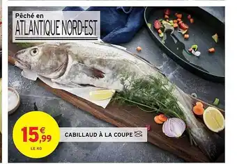 Intermarché Hyper Cabillaud à la coupe offre