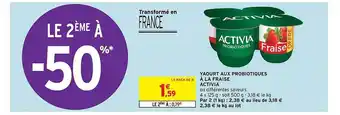 Intermarché Hyper Yaourt aux probiotiques à la fraise activia offre