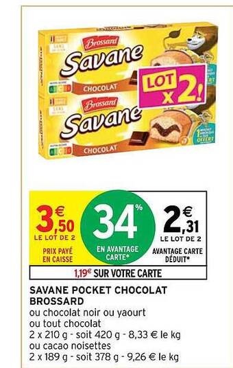 Intermarché Hyper Savane pocket chocolat brossard offre