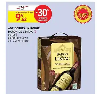 Intermarché Hyper Aop bordeaux rouge baron de lestac offre