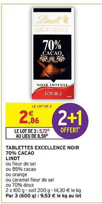 Intermarché Hyper Tablettes excellence noir 70% cacao lindt offre