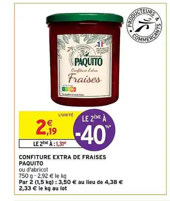Intermarché Hyper Confiture extra de fraises paquito offre