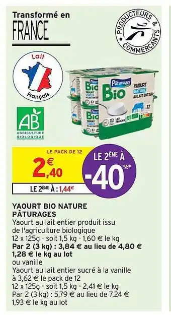 Intermarché Hyper Yaourt bio nature pâturages offre