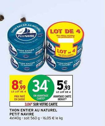 Intermarché Hyper Thon entier au naturel petit navire offre