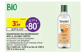 Intermarché Hyper Shampooing bio nourrissant miel & jojoba timotei offre