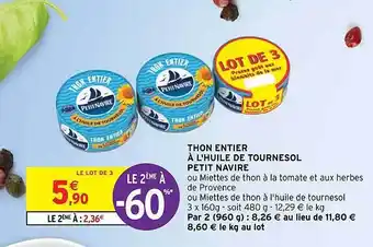 Intermarché Hyper Thon entier à l'huile de tournesol petit navire offre