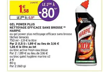 Intermarché Hyper Gel power plus nettoyage efficace sans brosse harpic offre