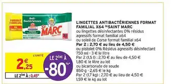 Intermarché Hyper Lingettes antibactériennes format familial x64 saint marc offre