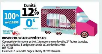 Auchan Bus de coloriage 62 pièces lol offre