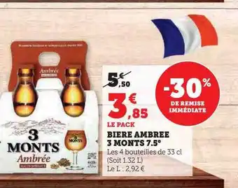 Hyper U Bière ambrée 3 monts 7.5° offre