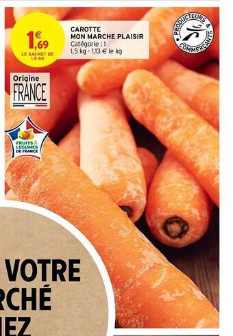 Intermarché Carotte mon marché plaisir offre