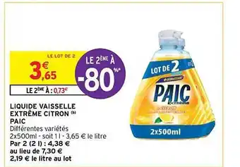 Intermarché Liquide vaisselle extrême citron paic offre