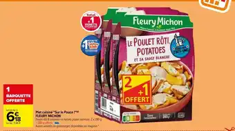 Carrefour Plat cuisiné "sur le pouce !fleury michon offre