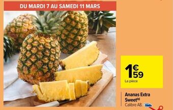 Carrefour Ananas extra sweet offre