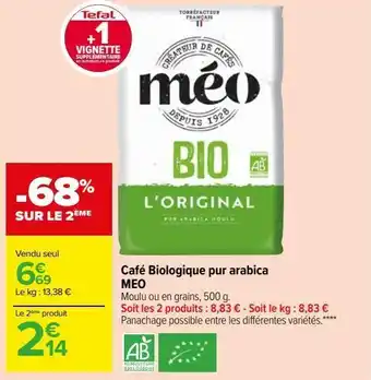 Carrefour Market Café biologique pur arabica meo offre
