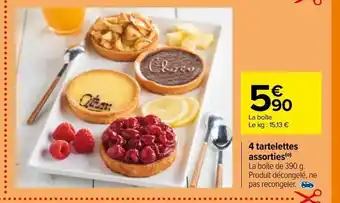 Carrefour 4 tartelettes assorties offre