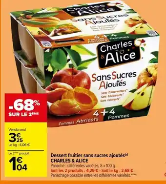 Carrefour Dessert fruitier sans sucres ajoutés(p) charles & alice offre