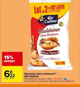 Carrefour Madeleines extra moelleuses ker cadelac offre