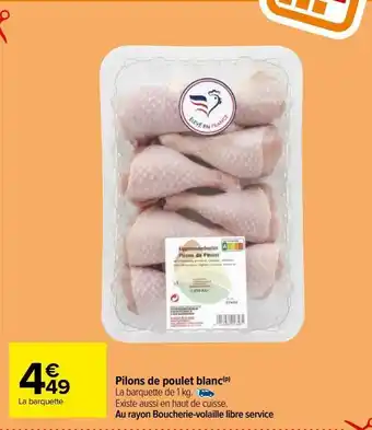 Carrefour Pilons de poulet blanc offre