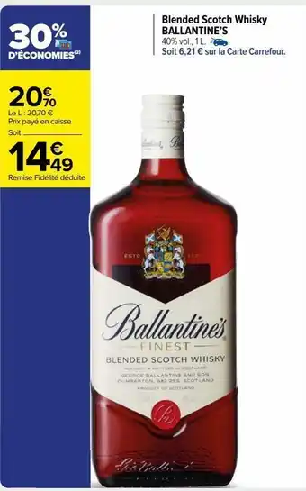 Carrefour Market Blended scotch whisky ballantine’s offre