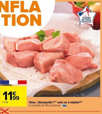 Carrefour Veau : blanquette sans os à mijoter offre
