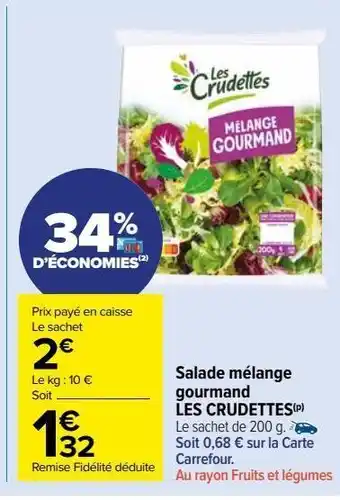 Carrefour Market Salade mélange gourmand les crudettes offre