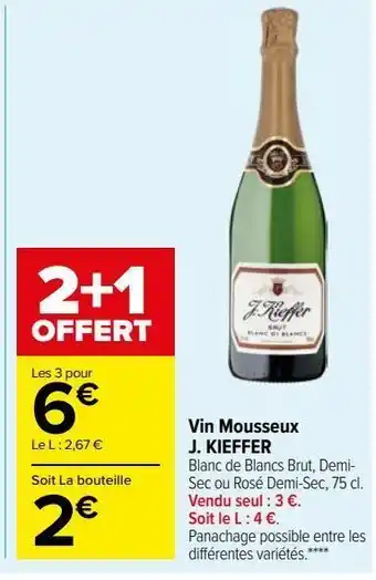 Carrefour Market Vin mousseux j. kieffer offre