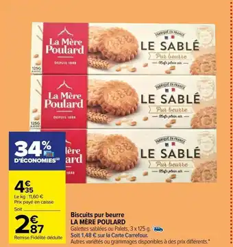 Carrefour Biscuits pur beurre la mère poulard offre