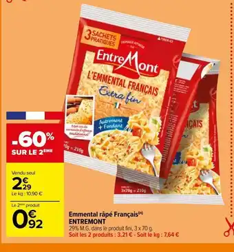 Carrefour Emmental râpé français entremont offre