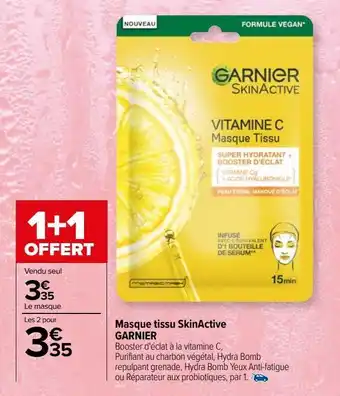 Carrefour Masque tissu skinactive garnier offre