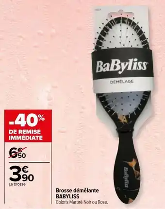 Carrefour Brosse démêlante babyliss offre