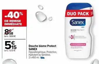 Carrefour Douche biome protect sanex offre