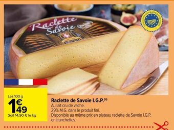 Carrefour Raclette de savoie i.g.p. offre
