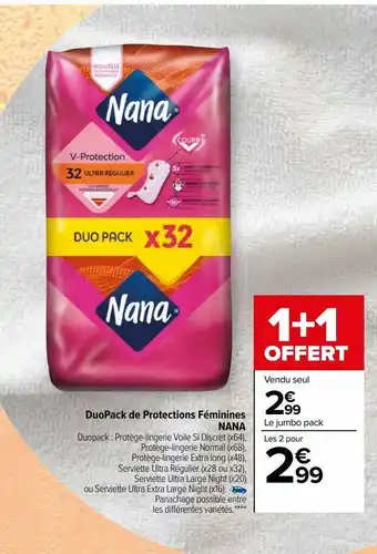 Carrefour Duopack de protections féminines nana offre