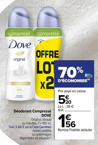 Carrefour Déodorant compressé dove offre