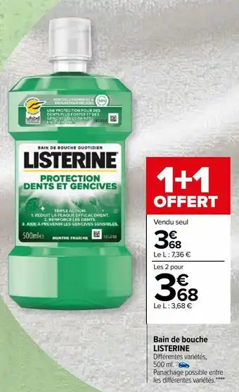 Carrefour Bain de bouche listerine offre
