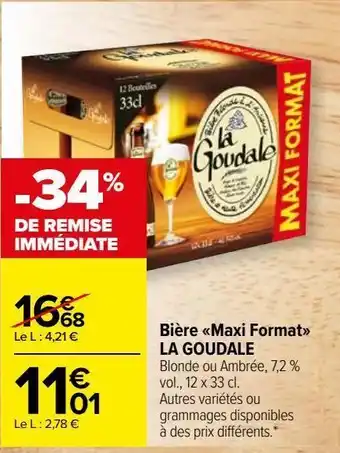 Carrefour Market Bière maxi format la goudale offre