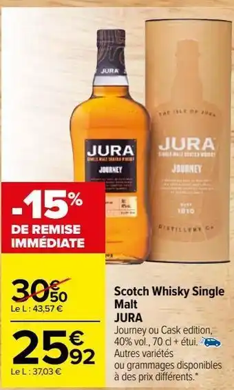 Carrefour Market Scotch whisky single malt jura offre